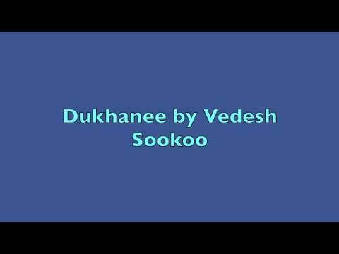 Dukhanee by Vedesh Sookoo