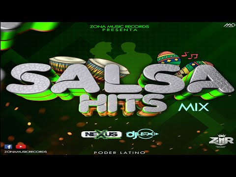 Salsa Hits Mix (DJ Lex ID LPA) - Zona Music Récords