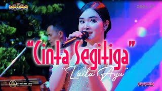 Download lagu LAILA AYU - CINTA SEGITIGA | NEW PALLAPA | LIVE PERUM PINANG MAS - TEGALSARI - KOTA TEGAL mp3