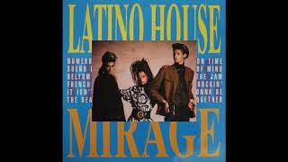 Mirage - Latino House