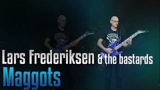 Lars Frederiksen and the Bastards - Maggots (Guitar cover and lyrics)