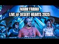 Mark Farina - Live @ Desert Hearts Festival 2025
