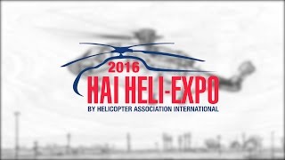 HAI HELI-EXPO 2016 Fly In-Fly Out
