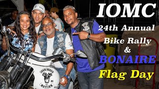 2022 Bonaire Flag Day &amp; IOMC Rally