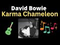 David Bowie Sings Boy George Karma Chameleon