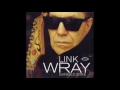 LINK WRAY SHE'S NO GOOD LIVE HOLLAND