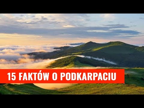 15 podkarpackich ciekawostek i faktów