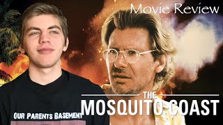 The Mosquito Coast (1986) - Movie Review
