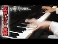 Suzumiya Haruhi no Yuutsu - 「God Knows...」【ピアノ ...