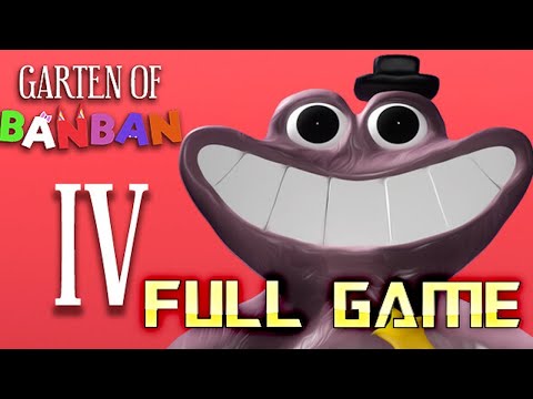 Garten Banban 4 Full Gameplay Walkthrough