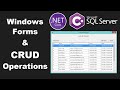 C Windows Forms Connect To SQL Server And Perform CRUD Operations Create Read Update And Delete