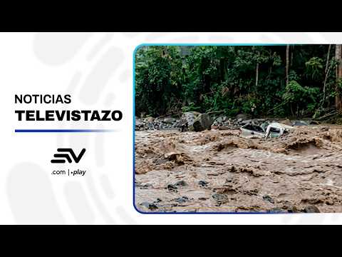 🚨​ Río Bulubulu arrastra una camioneta , deja 3 muertos y 2 desaparecidos | Televistazo | Ecuavisa