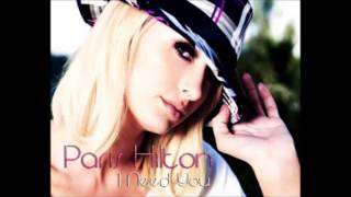 Paris Hilton - I Need You