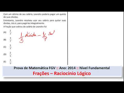 Frações   Raciocínio Lógico #FGV Q23 2014 Prova de Matemática #Concurso