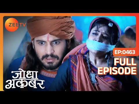 Jodha Akbar | Full Episode 462 | Jodha हुई दुखी Akbar को दंड पाते देख | Zee TV