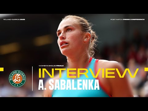 Sabalenka final post-match interview | Roland-Garros 2025
