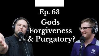 Ep. 63 - God's Forgiveness