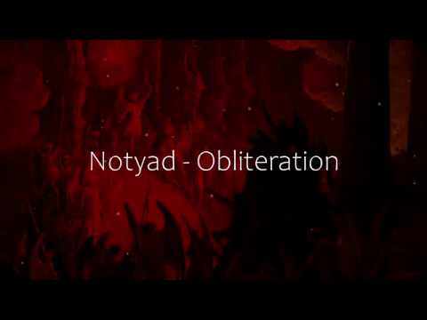 Notyad - Obliteration  (lyric video)