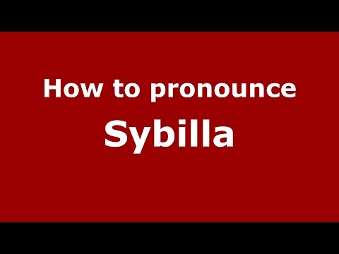 How to pronounce Sybilla