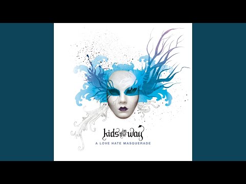 Farewell - Kids in the Way