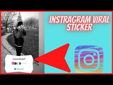 Uncivilized Add yours Instagram Sticker