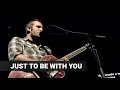 Paul Baloche - "Just To Be With You" - Live