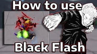 How To Use Black Flash In Roblox The Strongest Battlegrounds