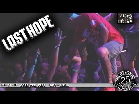 Last Hope @Core Tex Fest - SO36 Berlin