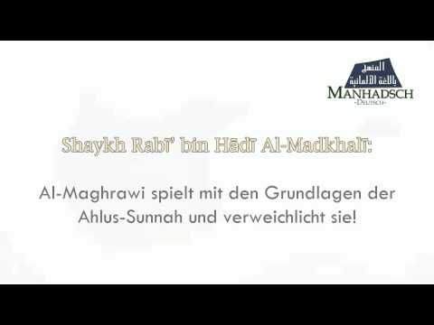 Wer ist al-Maghrawi aus Marokko? Shaykh Rabī', Shaykh Ahmad An-Najmī & Shaykh al-Wasābī