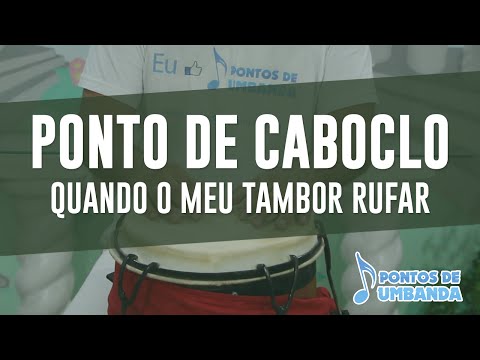 Capa do vídeo: Quando o meu tambor rufar (Caboclo Tupinambá)