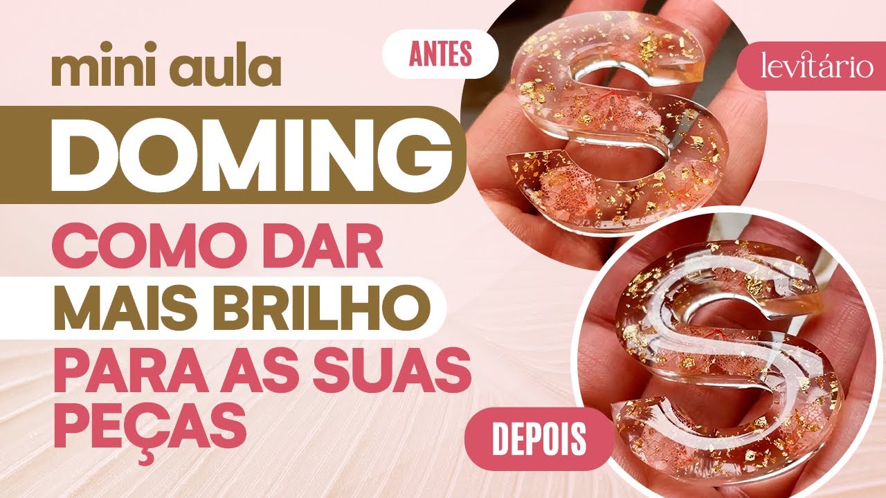 ✨ DOMING: Aprenda como dar MAIS BRILHO pra sua peça de RESINA EPÓXI | Mini aula | Curso de Resina