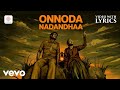 Viduthalai Onnoda Nadandhaa Video With Lyrics Ilaiyaraaja Soori