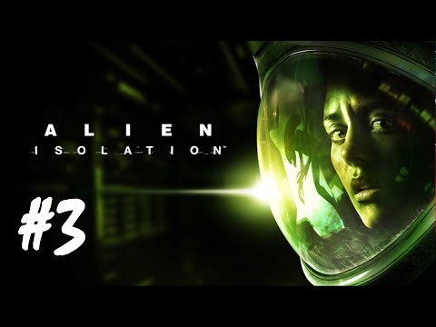 Alien: Isolation - Part 3