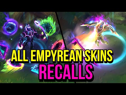 All Empyrean Skins Recalls | League of Legends