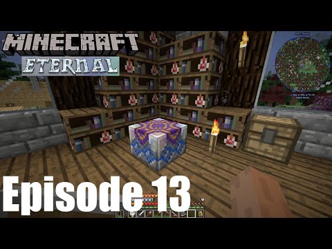 MC Eternal - Episode 13 - Electroblob's Wizardry