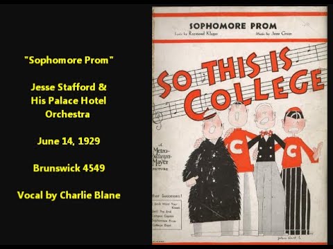 Jesse Stafford & His Orchestra "Sophomore Prom" (1929) Stafford was leader after Herb Wiedoeft death