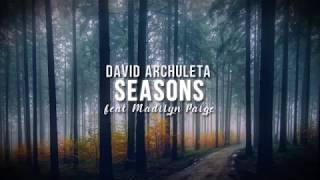 David Archuleta - Seasons feat  Madilyn Paige (Lyrics)