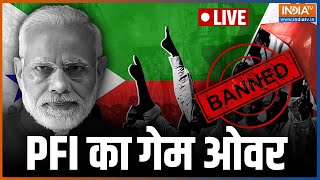 PFI Banned For 5 years | PFI Terror Module | Modi Government | Amit Shah | India TV LIVE