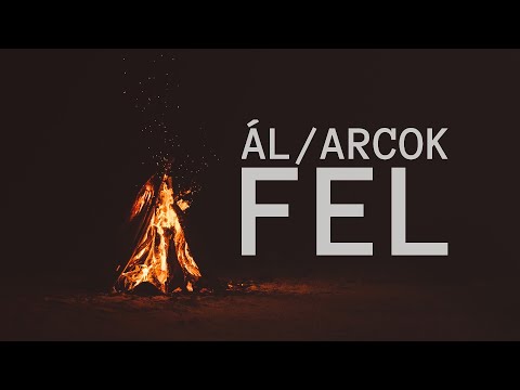 Ál/Arcok - Fel