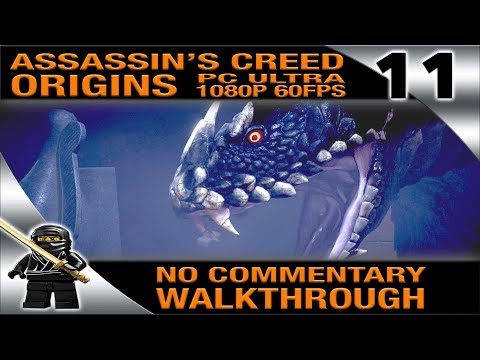 ASSASSIN'S CREED ORIGINS Full Game Walkthrough No Commentary - Part 11 [PC Ultra 1080P 60fps]