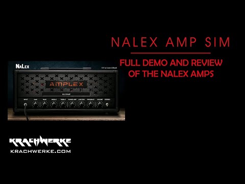 Nalex Amp sim full demo and review