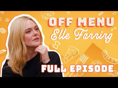 Elle Fanning: Allowder the Chowder and Alexa Chung | Off Menu with Ed Gamble and James Acaster