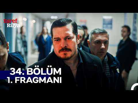 Eşref Rüya 34. Bölüm 1. Fragmanı - Ön İzleme Detayları