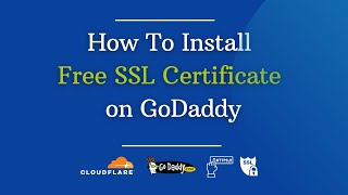 How to Install Free SSL Certificate on Godaddy | Step by Step Tutorial