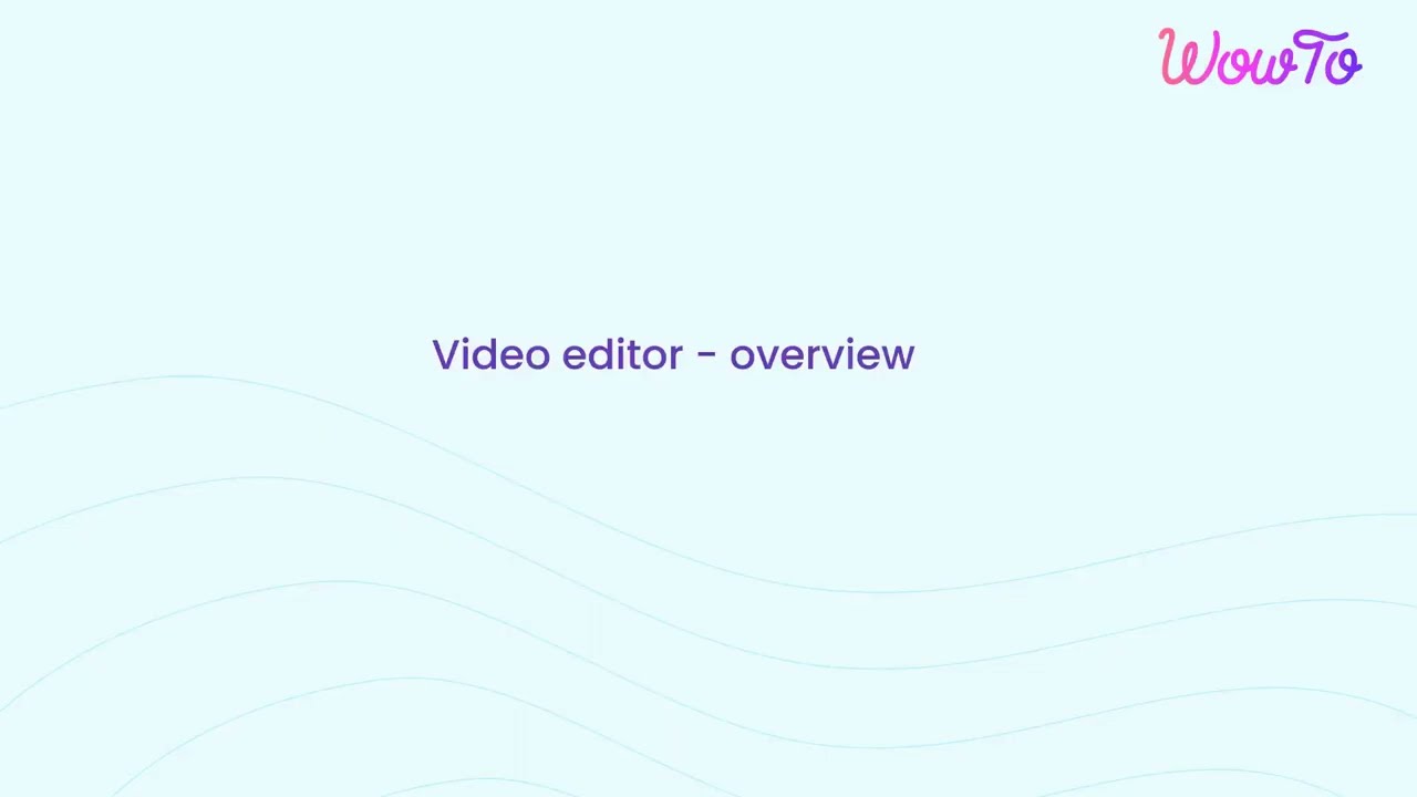 WowTo tutorial