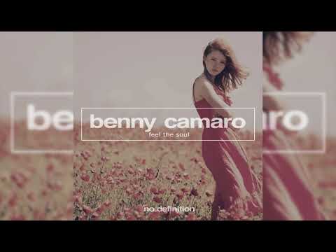 Benny Camaro - Feel The Soul