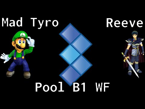 Mad Tyro vs Reeve - Pool B1 WF - 3VO