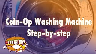 How to Use Coin-Operated Washing Machines and Dryers at Wash & Go