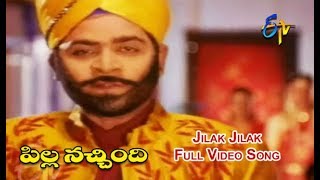 Jilak Jilak Full Video Song  Pilla Nachindi  Srika