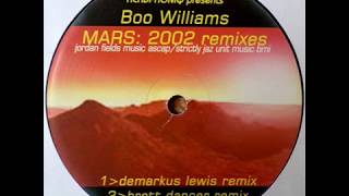 Boo Williams  -  Mars (Demarkus Lewis Remix)
